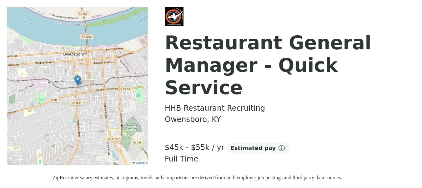 HHB Restaurant Recruiting job posting for a Restaurant General Manager - Quick Service in Owensboro, KY with a salary of $45,000 to $55,000 Yearly with a map of Owensboro location.
