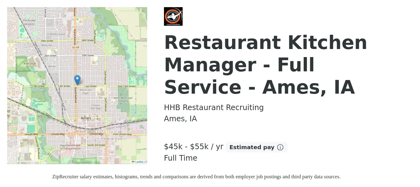 HHB Restaurant Recruiting job posting for a Restaurant Kitchen Manager - Full Service - Ames, IA in Ames, IA with a salary of $45,000 to $55,000 Yearly with a map of Ames location.