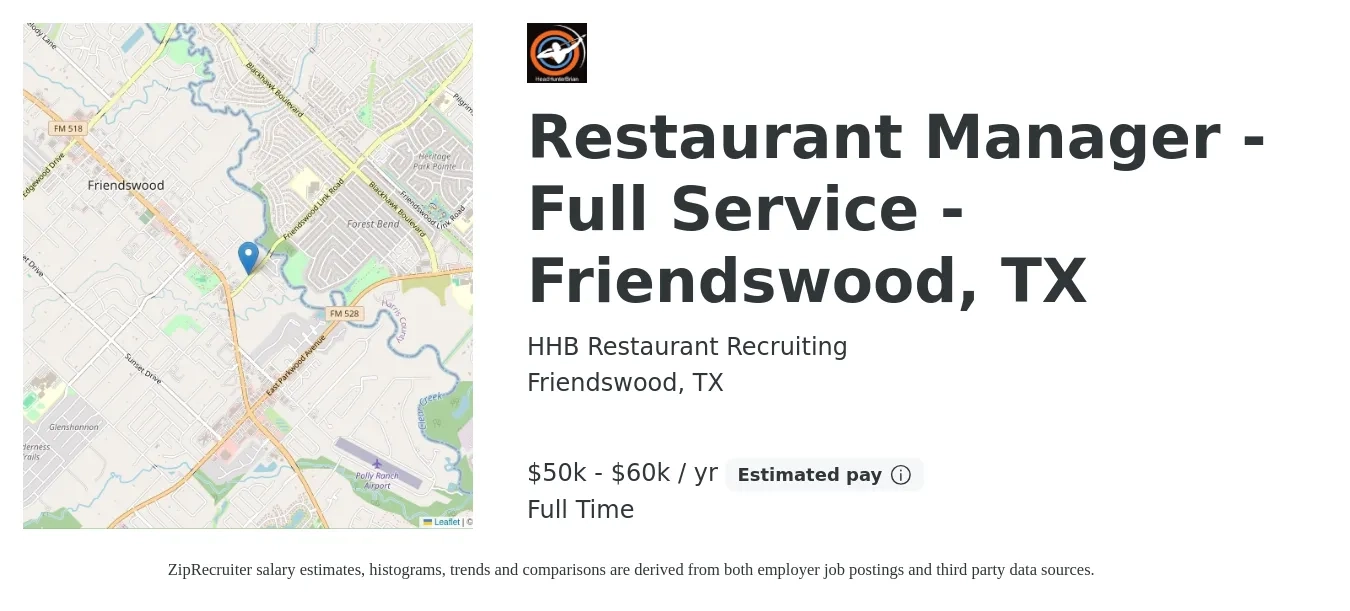 HHB Restaurant Recruiting job posting for a Restaurant Manager - Full Service - Friendswood, TX in Friendswood, TX with a salary of $50,000 to $60,000 Yearly with a map of Friendswood location.