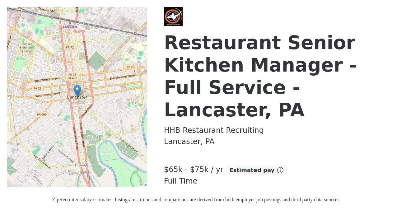 HHB Restaurant Recruiting job posting for a Restaurant Senior Kitchen Manager - Full Service - Lancaster, PA in Lancaster, PA with a salary of $65,000 to $75,000 Yearly with a map of Lancaster location.