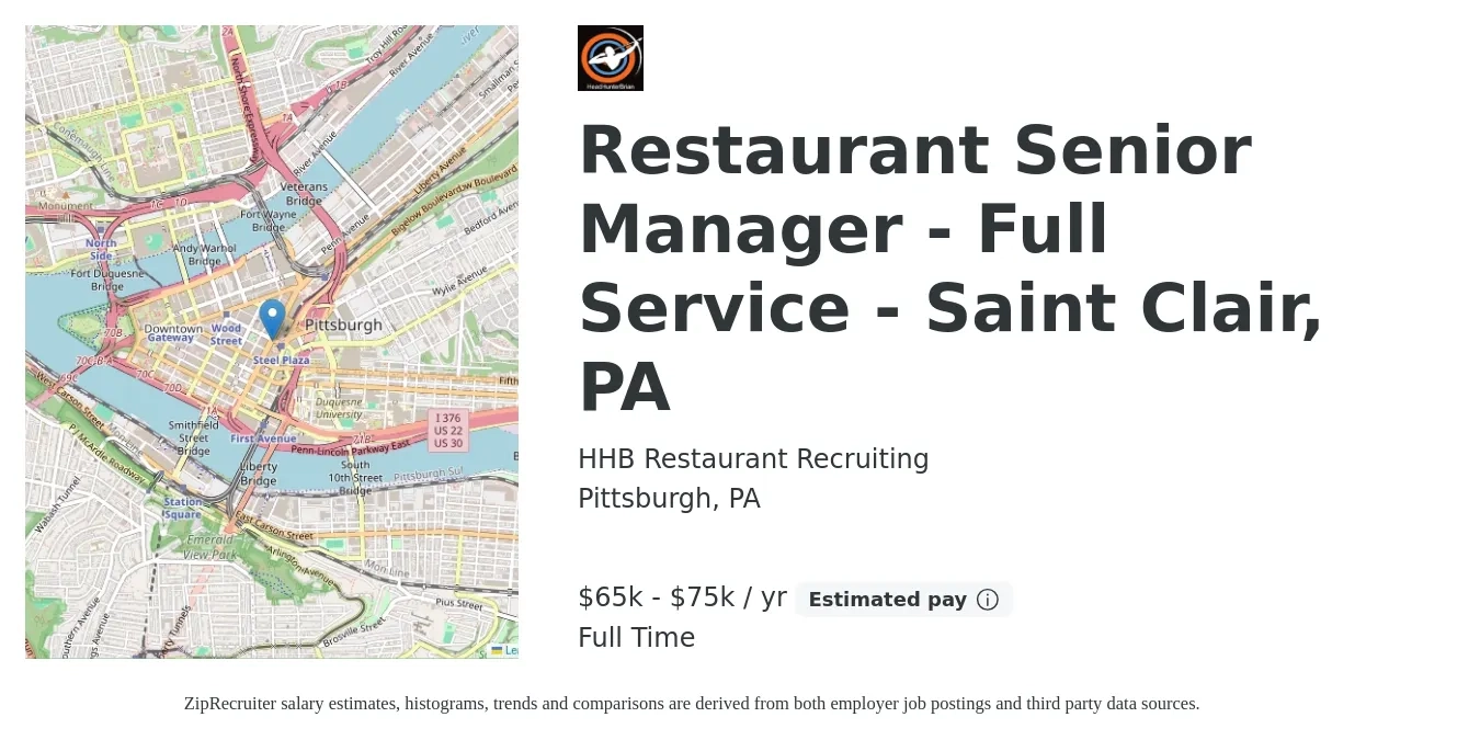HHB Restaurant Recruiting job posting for a Restaurant Senior Manager - Full Service - Saint Clair, PA in Pittsburgh, PA with a salary of $65,000 to $75,000 Yearly with a map of Pittsburgh location.