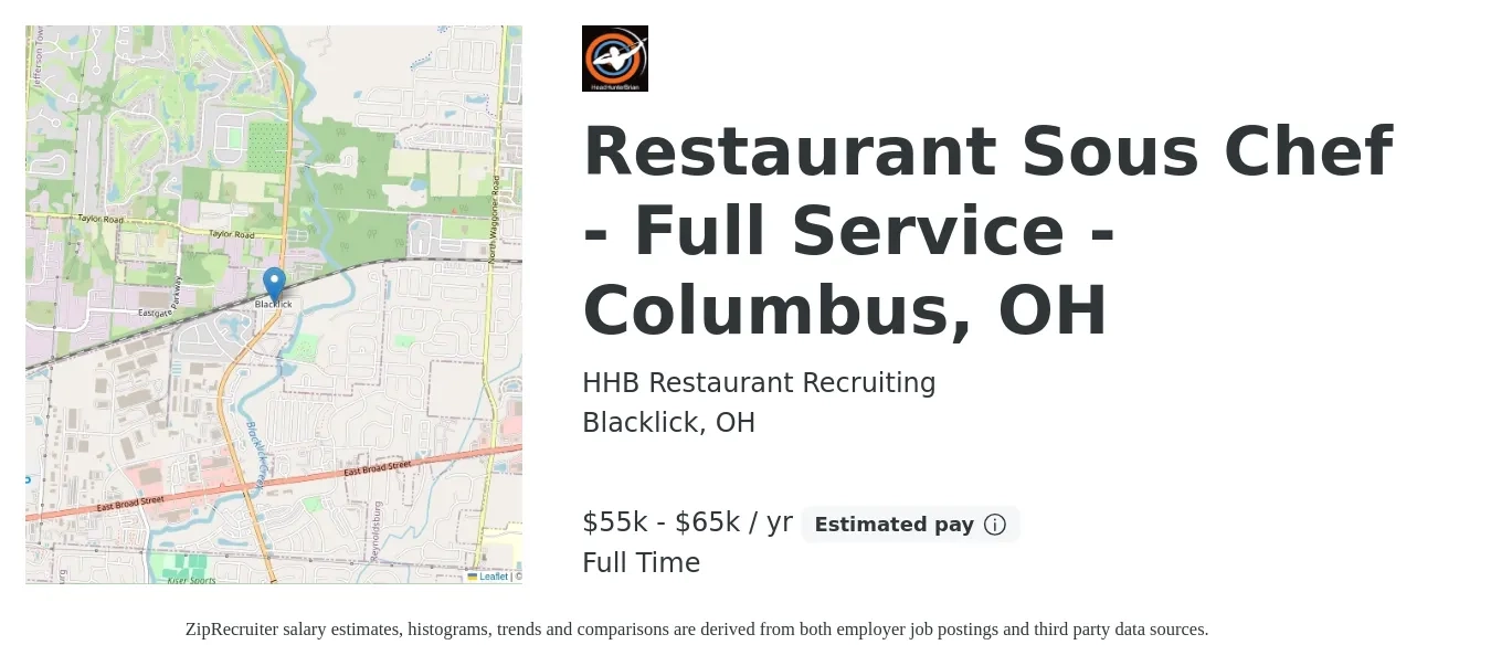 HHB Restaurant Recruiting job posting for a Restaurant Sous Chef - Full Service - Columbus, OH in Blacklick, OH with a salary of $55,000 to $65,000 Yearly with a map of Blacklick location.