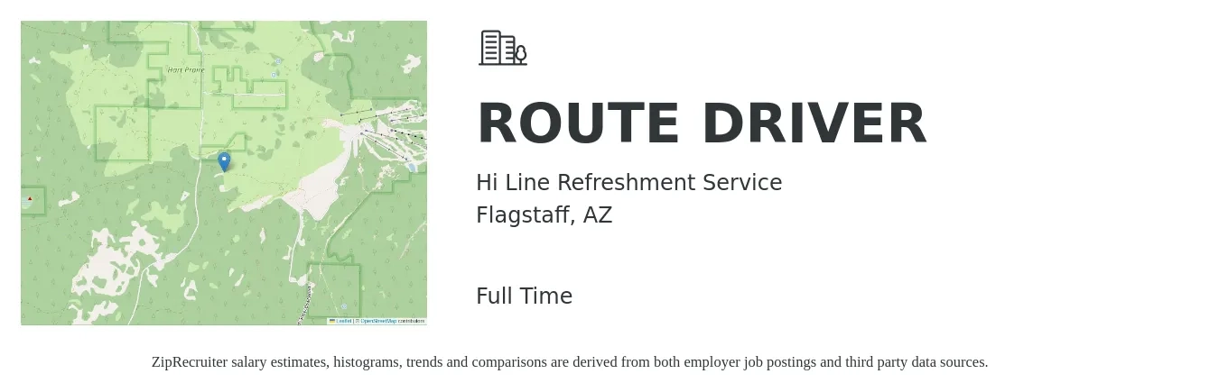 Hi Line Refreshment Service job posting for a ROUTE DRIVER in Flagstaff, AZ with a salary of $18 to $24 Hourly with a map of Flagstaff location.