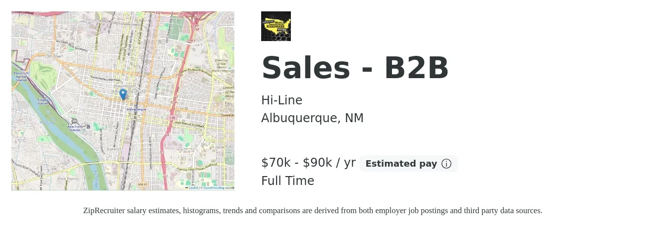 Hi-Line job posting for a Sales - B2B in Albuquerque, NM with a salary of $70,000 to $90,000 Yearly with a map of Albuquerque location.