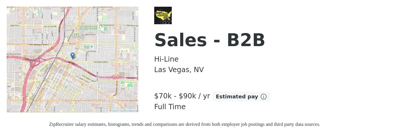 Hi-Line job posting for a Sales - B2B in Las Vegas, NV with a salary of $70,000 to $90,000 Yearly with a map of Las Vegas location.