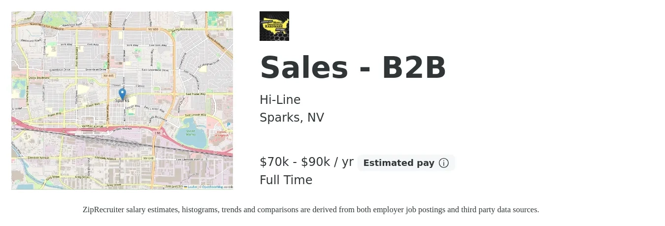Hi-Line job posting for a Sales - B2B in Sparks, NV with a salary of $70,000 to $90,000 Yearly with a map of Sparks location.