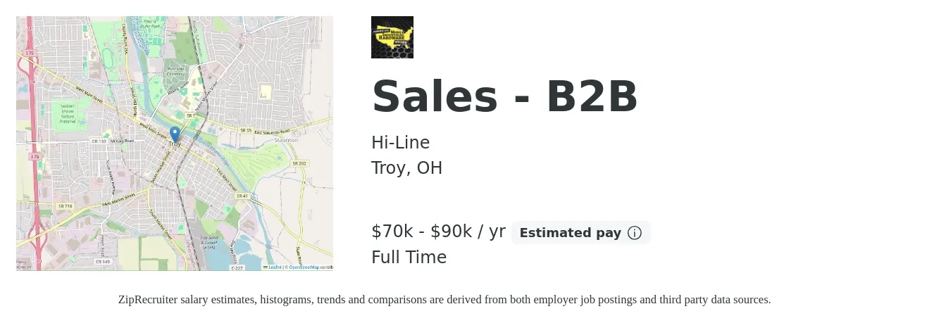 Hi-Line job posting for a Sales - B2B in Troy, OH with a salary of $70,000 to $90,000 Yearly with a map of Troy location.