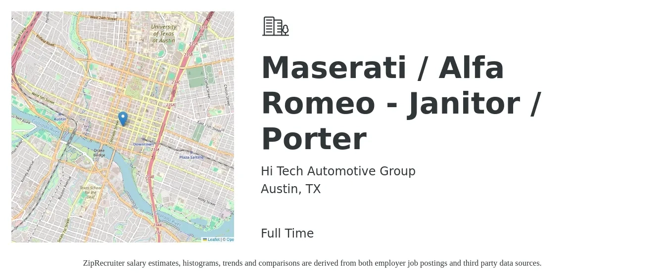 Hi Tech Automotive Group job posting for a Maserati / Alfa Romeo - Janitor / Porter in Austin, TX with a salary of $17 Hourly with a map of Austin location.