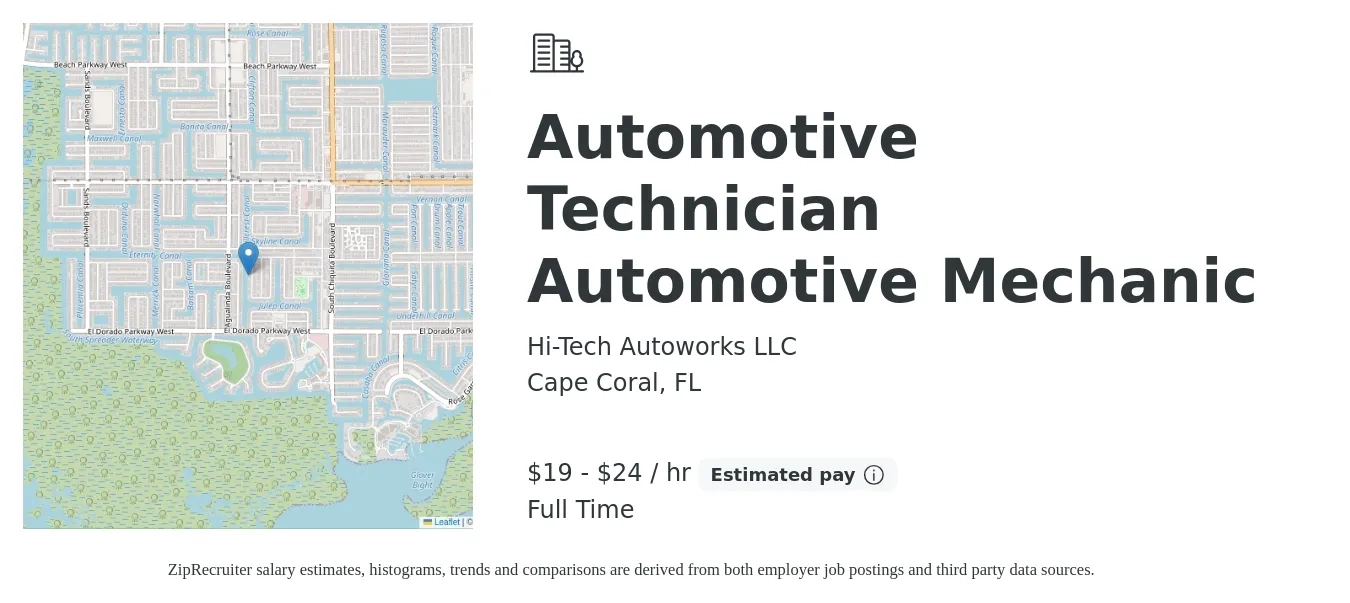 Hi-Tech Autoworks LLC job posting for a Automotive Technician Automotive Mechanic in Cape Coral, FL with a salary of $20 to $25 Hourly and benefits including pto with a map of Cape Coral location.