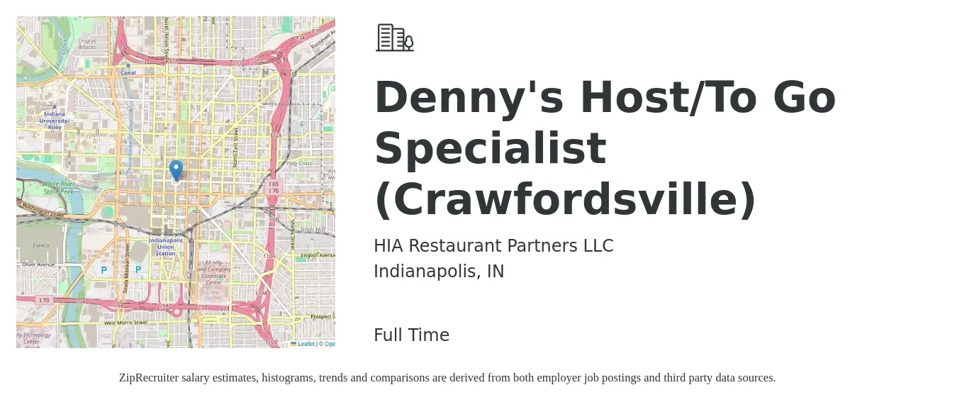 HIA Restaurant Partners LLC job posting for a Denny's Host/To Go Specialist (Crawfordsville) in Indianapolis, IN with a salary of $12 to $16 Hourly with a map of Indianapolis location.