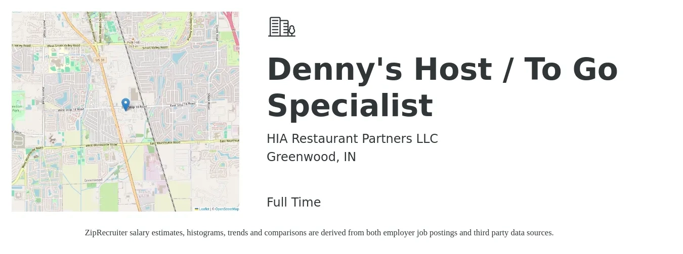 HIA Restaurant Partners LLC job posting for a Denny's Host / To Go Specialist in Greenwood, IN with a map of Greenwood location.