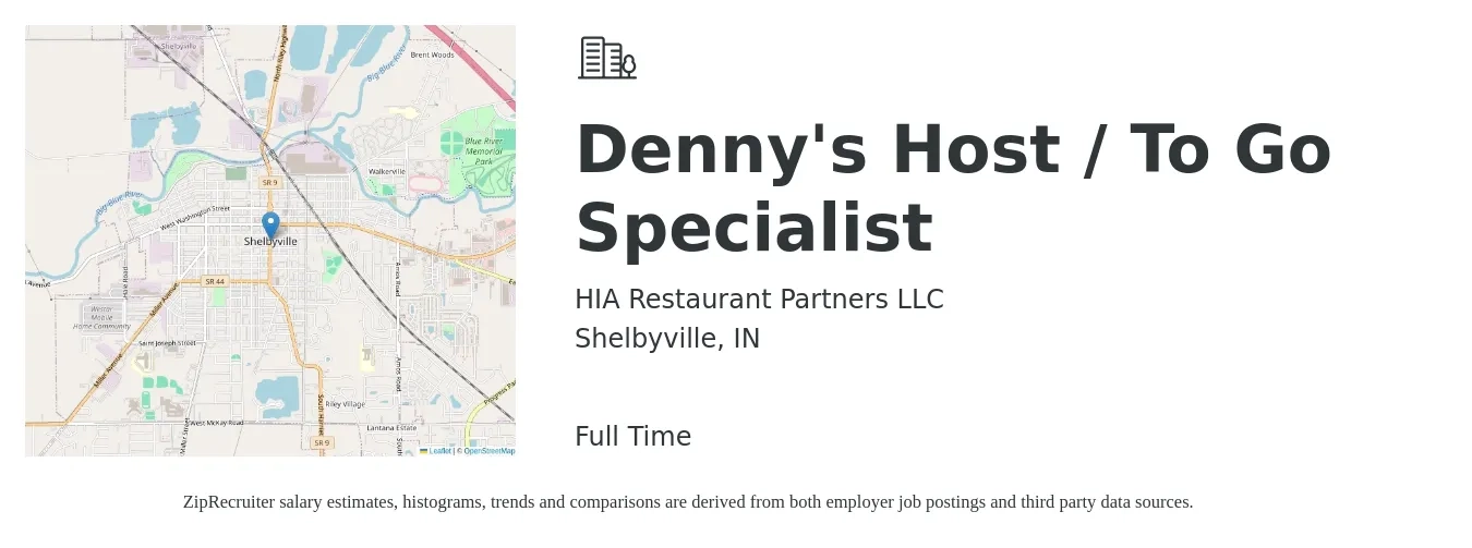 HIA Restaurant Partners LLC job posting for a Denny's Host / To Go Specialist in Shelbyville, IN with a salary of $12 to $16 Hourly with a map of Shelbyville location.