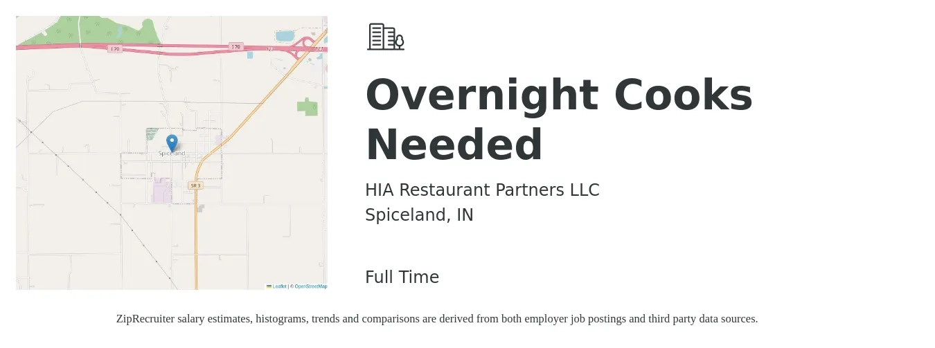 HIA Restaurant Partners LLC job posting for a Overnight Cooks Needed in Spiceland, IN with a salary of $13 to $17 Hourly with a map of Spiceland location.