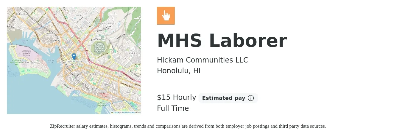 Hickam Communities LLC job posting for a MHS Laborer in Honolulu, HI with a salary of $16 Hourly with a map of Honolulu location.
