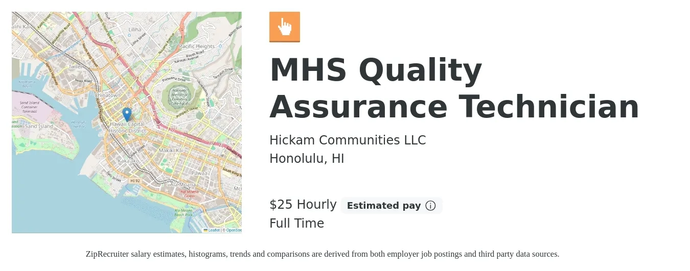 Hickam Communities LLC job posting for a MHS Quality Assurance Technician in Honolulu, HI with a salary of $27 Hourly with a map of Honolulu location.