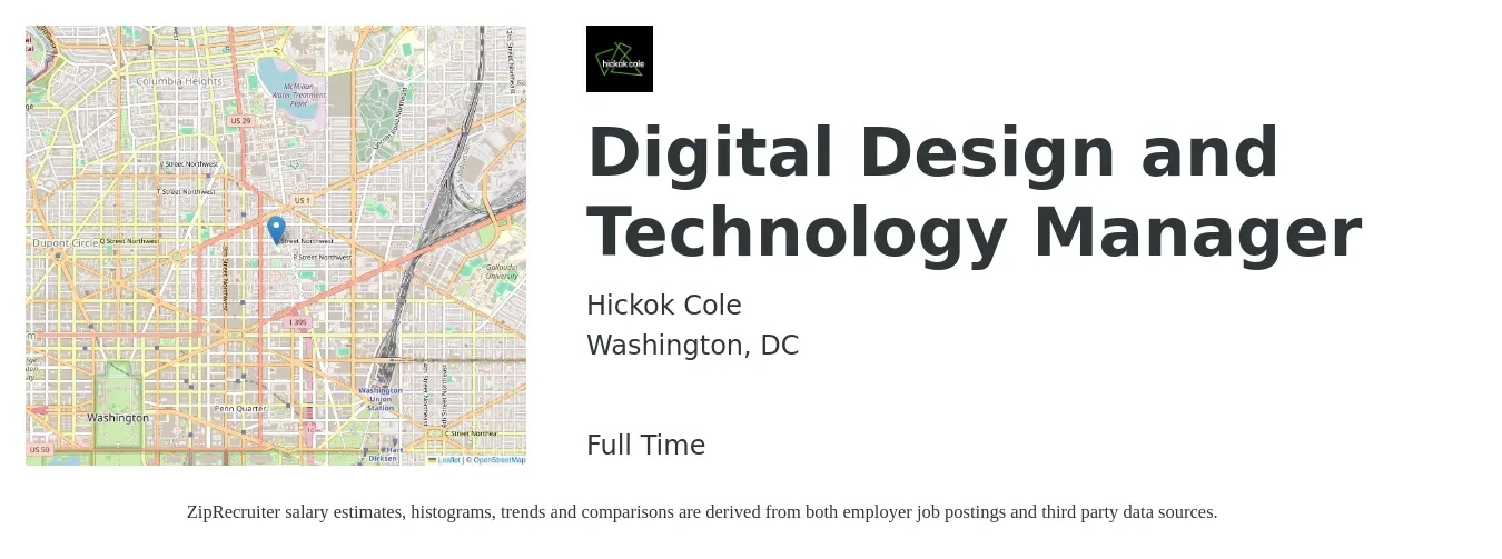Hickok Cole job posting for a Digital Design and Technology Manager in Washington, DC with a salary of $78,400 to $133,100 Yearly with a map of Washington location.
