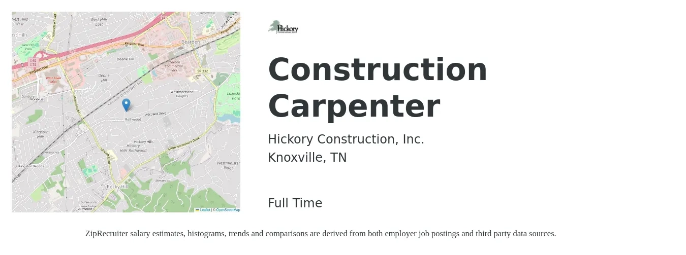 Hickory Construction, Inc. job posting for a Construction Carpenter in Knoxville, TN with a salary of $16 to $24 Hourly with a map of Knoxville location.