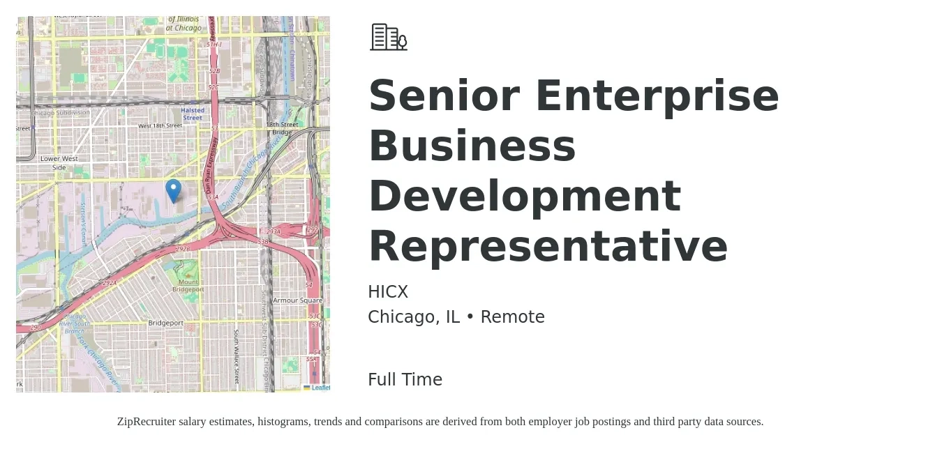 HICX job posting for a Senior Enterprise Business Development Representative in Chicago, IL with a salary of $46,400 to $72,100 Yearly with a map of Chicago location.
