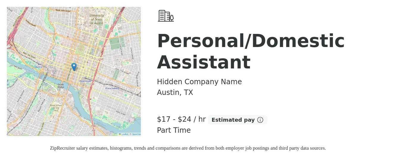 Hidden Company Name job posting for a Personal/Domestic Assistant in Austin, TX with a salary of $18 to $25 Hourly and benefits including pto with a map of Austin location.
