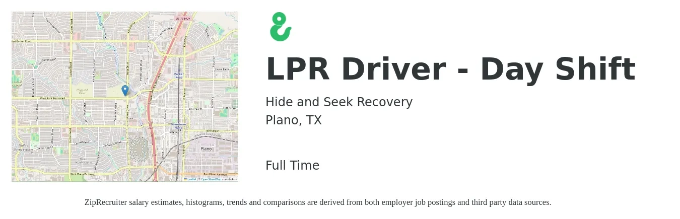 Hide and Seek Recovery job posting for a LPR Driver - Day Shift in Plano, TX with a salary of $700 Weekly with a map of Plano location.