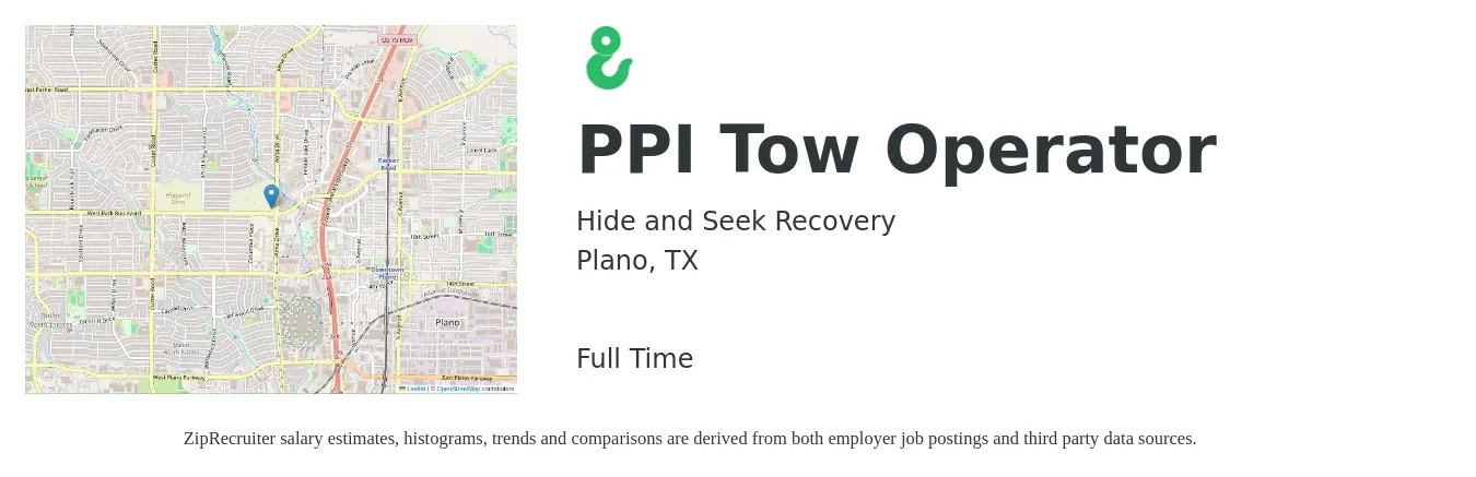 Hide and Seek Recovery job posting for a PPI Tow Operator in Plano, TX with a salary of $50 Hourly with a map of Plano location.