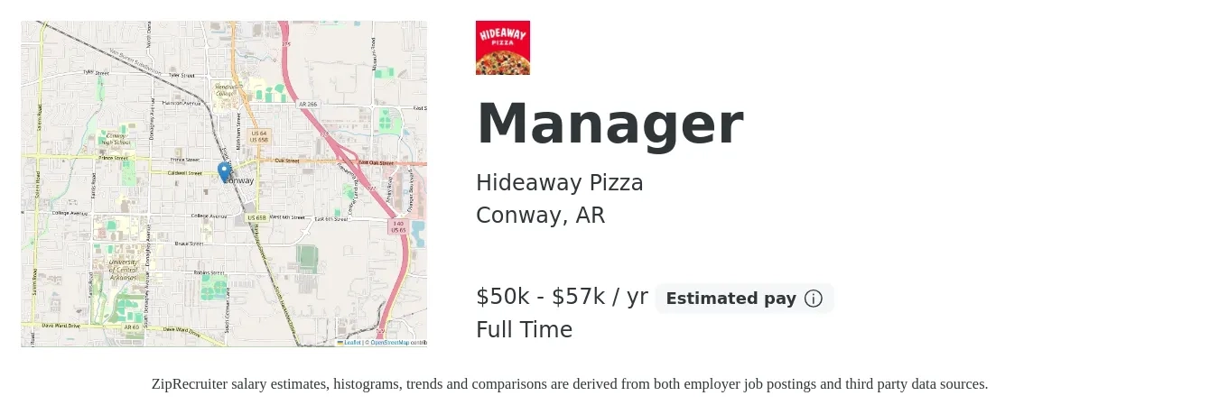 Hideaway Pizza job posting for a Manager in Conway, AR with a salary of $50,000 to $57,000 Yearly with a map of Conway location.