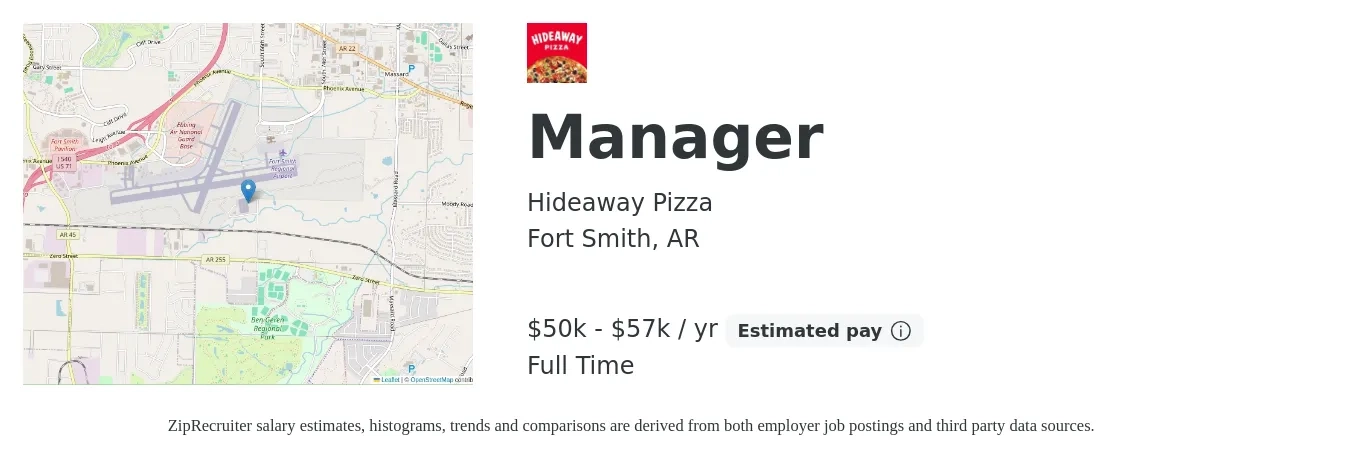 Hideaway Pizza job posting for a Manager in Fort Smith, AR with a salary of $50,000 to $57,000 Yearly with a map of Fort Smith location.