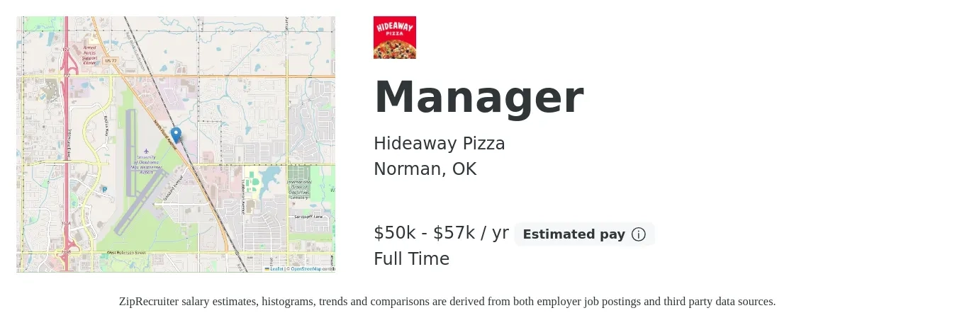 Hideaway Pizza job posting for a Manager in Norman, OK with a salary of $50,000 to $57,000 Yearly with a map of Norman location.