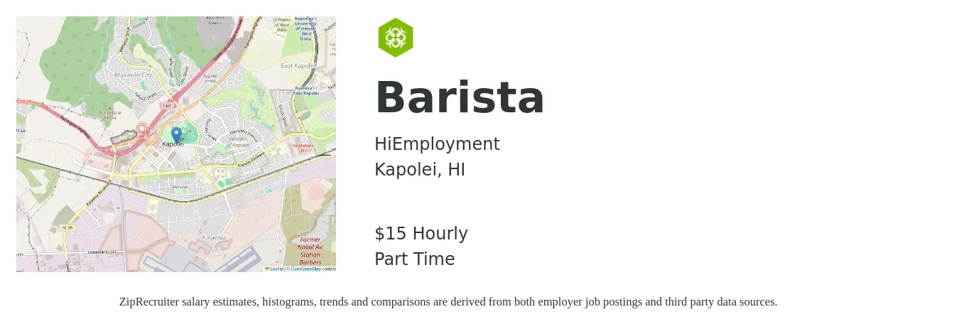 HiEmployment job posting for a Barista in Kapolei, HI with a salary of $16 Hourly with a map of Kapolei location.