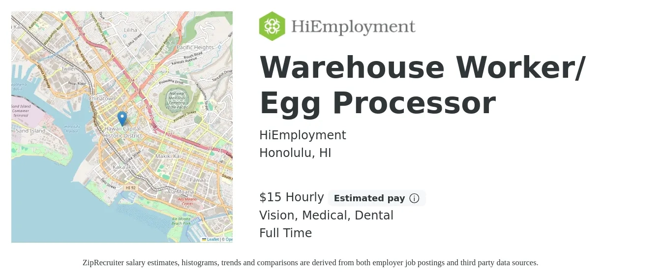 HiEmployment job posting for a Warehouse Worker/Egg Processor in Honolulu, HI with a salary of $16 Hourly with a map of Honolulu location.