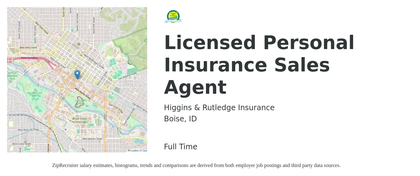 Higgins & Rutledge Insurance job posting for a Licensed Personal Insurance Sales Agent in Boise, ID with a salary of $44,100 to $64,400 Yearly with a map of Boise location.
