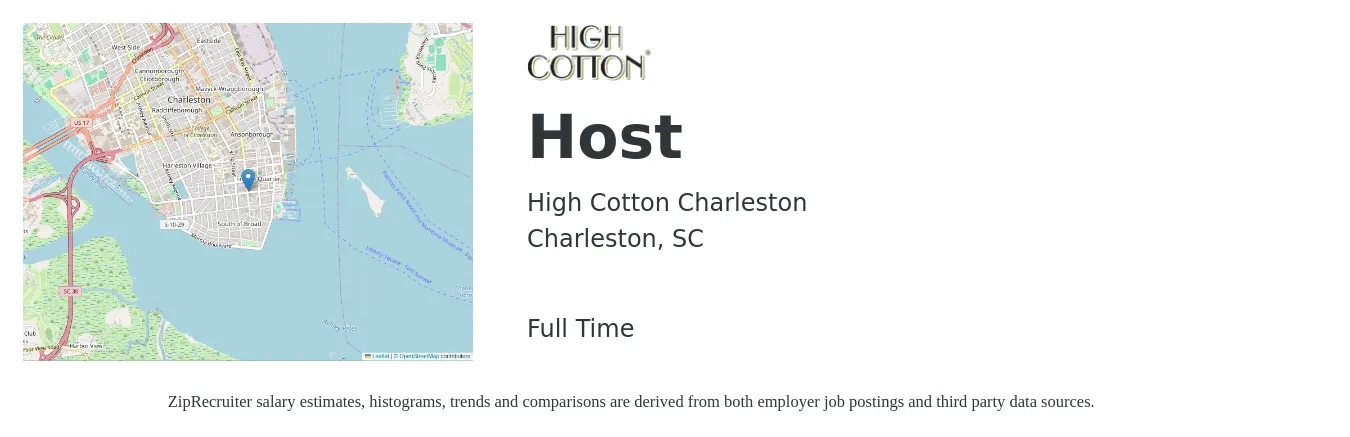 High Cotton Charleston job posting for a Host in Charleston, SC with a salary of $11 to $16 Hourly with a map of Charleston location.