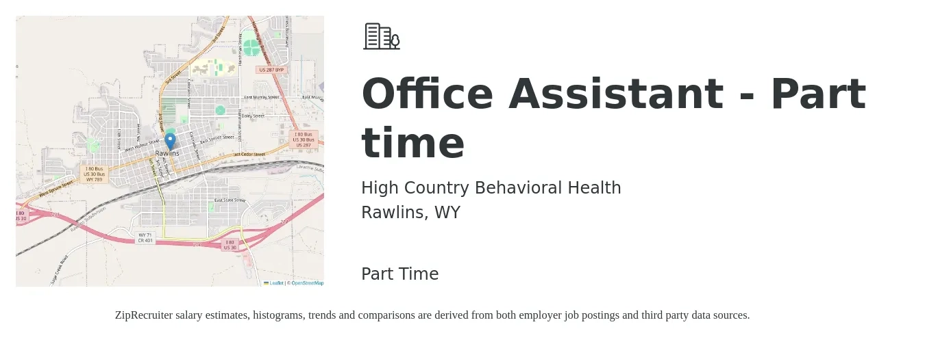 High Country Behavioral Health job posting for a Office Assistant - Part time in Rawlins, WY with a salary of $15 to $17 Hourly with a map of Rawlins location.