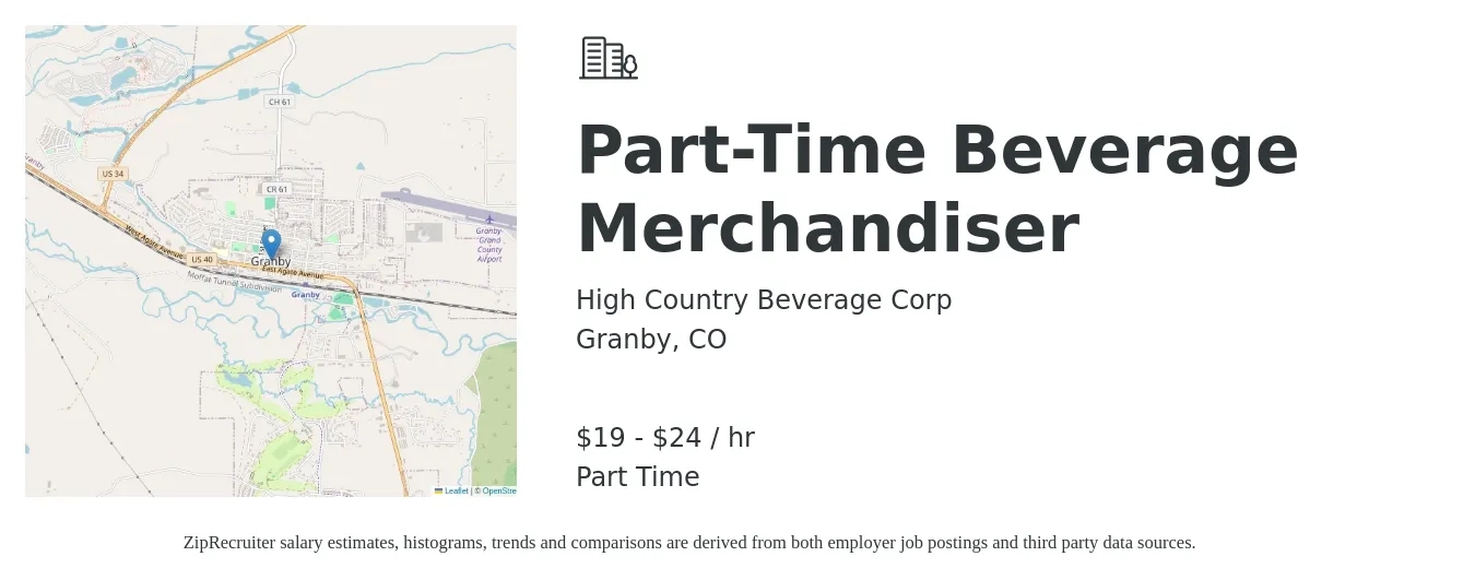 High Country Beverage Corp job posting for a Part-Time Beverage Merchandiser in Granby, CO with a salary of $20 Hourly with a map of Granby location.
