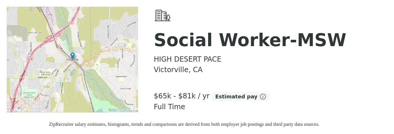 HIGH DESERT PACE job posting for a Social Worker-MSW in Victorville, CA with a salary of $65,000 to $81,300 Yearly with a map of Victorville location.