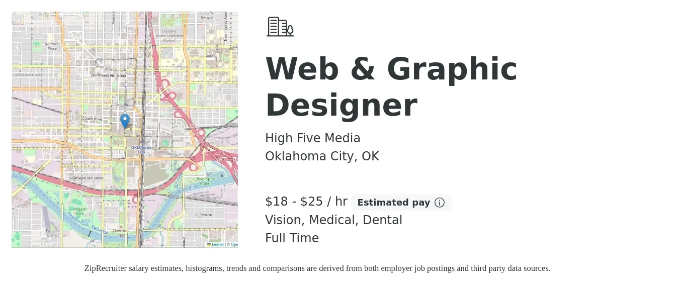 High Five Media job posting for a Web & Graphic Designer in Oklahoma City, OK with a salary of $19 to $26 Hourly and benefits including pto, retirement, vision, dental, and medical with a map of Oklahoma City location.