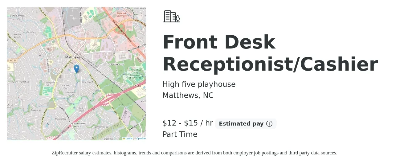 High five playhouse job posting for a Front Desk Receptionist/Cashier in Matthews, NC with a salary of $13 to $16 Hourly with a map of Matthews location.