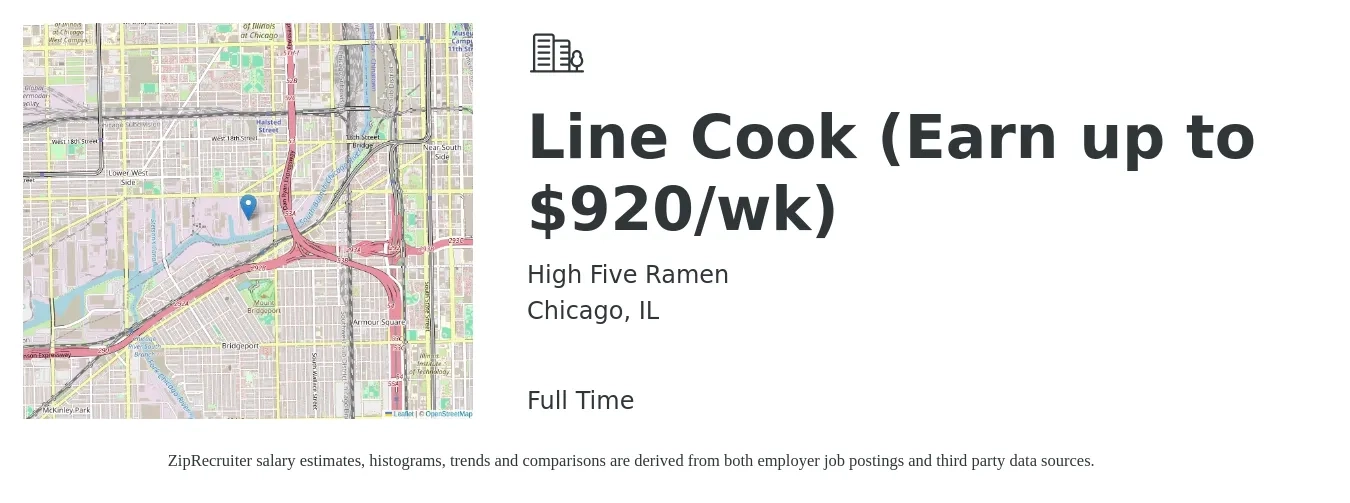 High Five Ramen job posting for a Line Cook (Earn up to $920/wk) in Chicago, IL with a salary of $20 to $23 Hourly with a map of Chicago location.