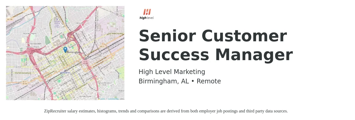 High Level Marketing job posting for a Senior Customer Success Manager in Birmingham, AL with a salary of $70,000 Yearly with a map of Birmingham location.