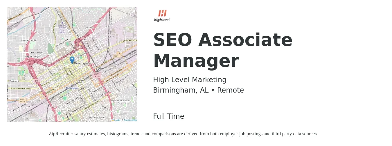 High Level Marketing job posting for a SEO Associate Manager in Birmingham, AL with a salary of $60,000 Yearly with a map of Birmingham location.
