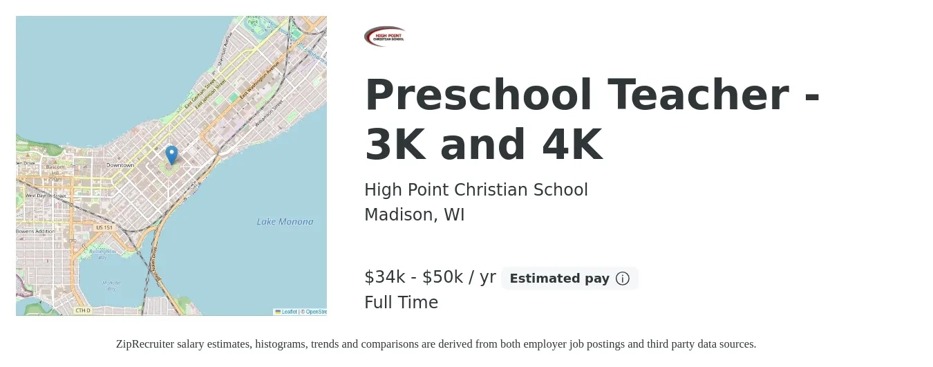 High Point Christian School job posting for a Preschool Teacher - 3K and 4K in Madison, WI with a salary of $34,000 to $50,000 Yearly with a map of Madison location.