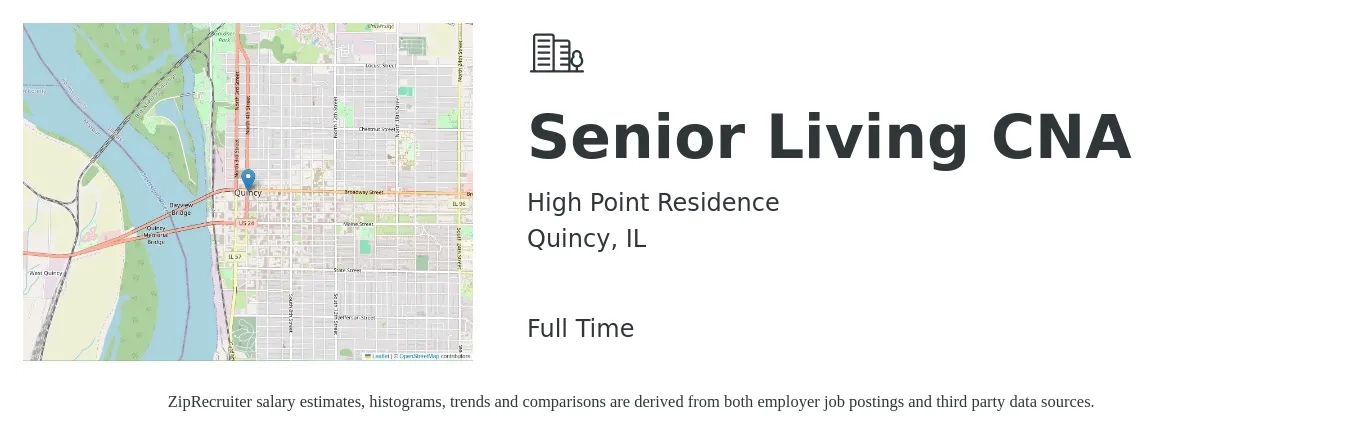 High Point Residence job posting for a Senior Living CNA in Quincy, IL with a salary of $17 to $24 Hourly with a map of Quincy location.