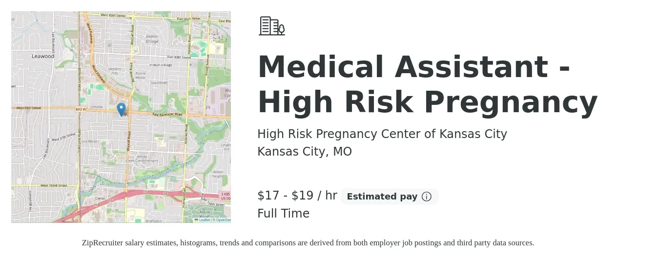 High Risk Pregnancy Center of Kansas City job posting for a Medical Assistant - High Risk Pregnancy in Kansas City, MO with a salary of $18 to $20 Hourly with a map of Kansas City location.