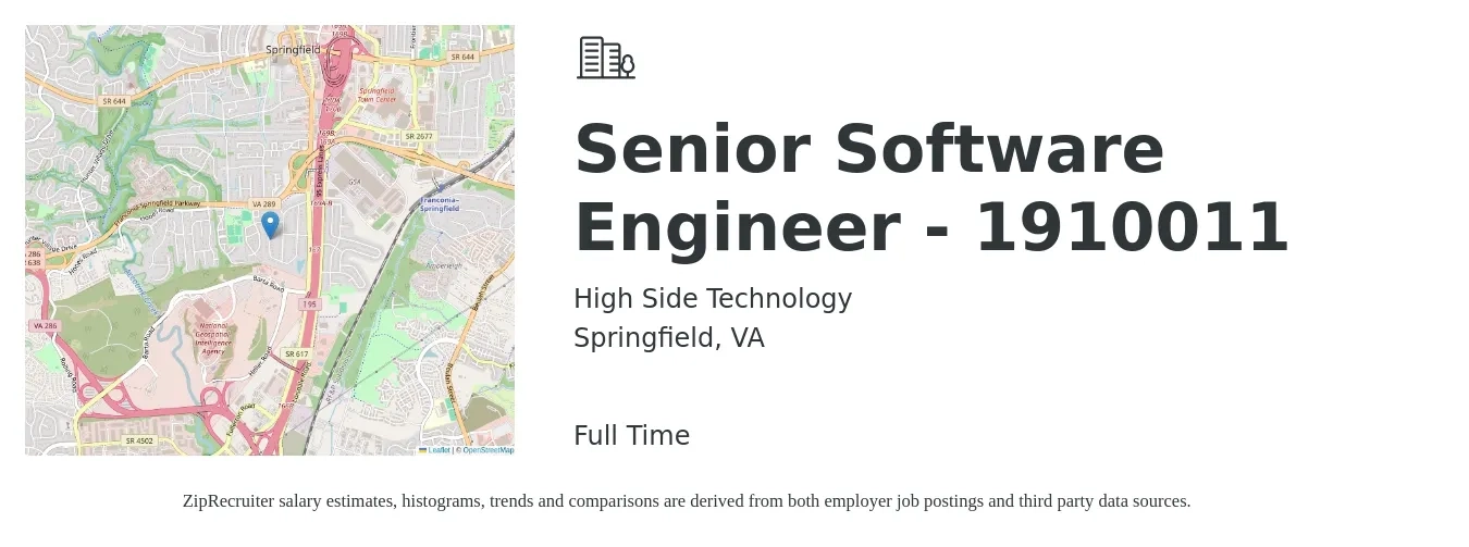 High Side Technology job posting for a Senior Software Engineer - 1910011 in Springfield, VA with a salary of $128,000 to $168,700 Yearly with a map of Springfield location.