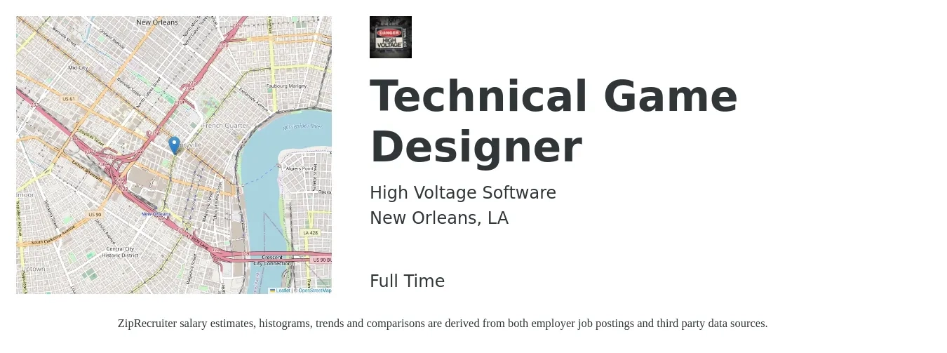 High Voltage Software job posting for a Technical Game Designer in New Orleans, LA with a salary of $62,400 to $88,400 Yearly with a map of New Orleans location.