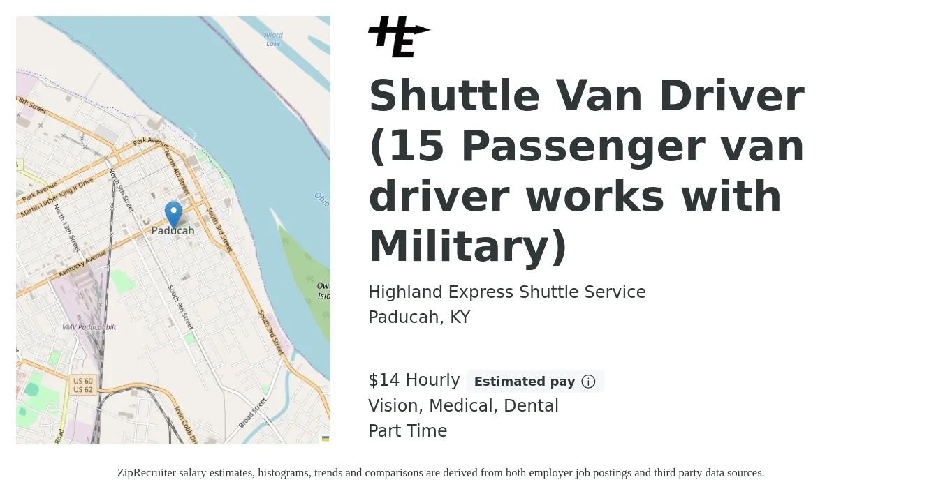 Highland Express Shuttle Service job posting for a Shuttle Van Driver (15 Passenger van driver works with Military) in Paducah, KY with a salary of $15 to $16 Hourly and benefits including dental, medical, retirement, and vision with a map of Paducah location.