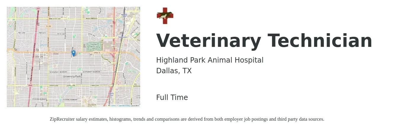 Highland Park Animal Hospital job posting for a Veterinary Technician in Dallas, TX with a salary of $18 to $26 Hourly with a map of Dallas location.