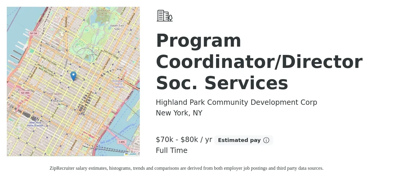 Highland Park Community Development Corp job posting for a Program Coordinator/Director Soc. Services in New York, NY with a salary of $70,000 to $80,000 Yearly with a map of New York location.