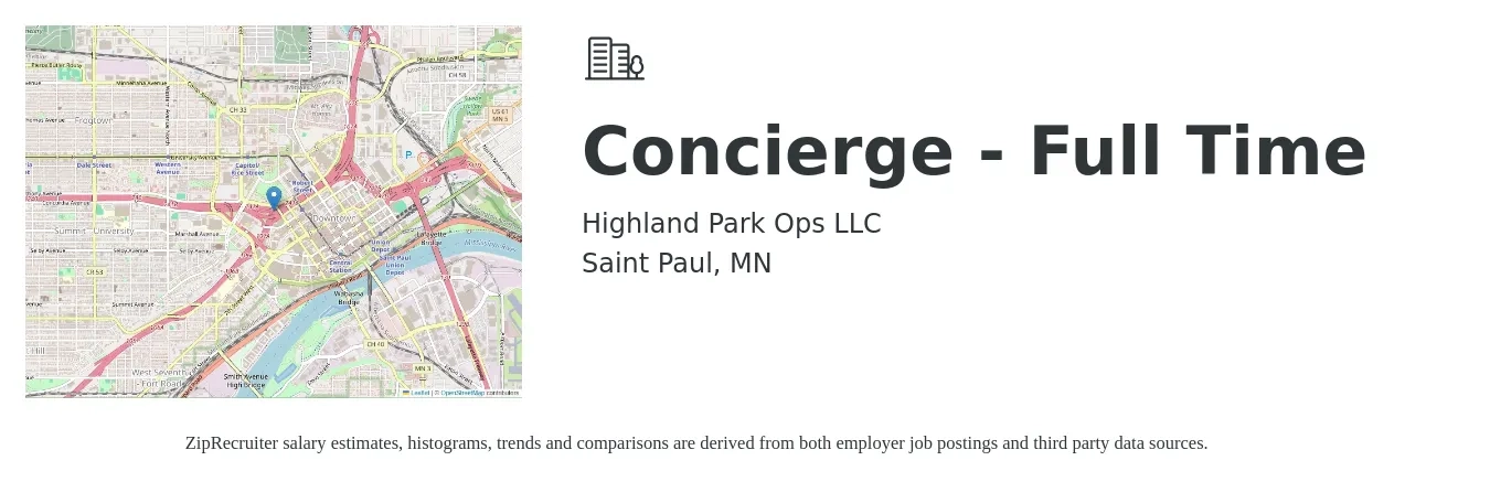 Highland Park Ops LLC job posting for a Concierge - Full Time in Saint Paul, MN with a salary of $16 to $21 Hourly with a map of Saint Paul location.