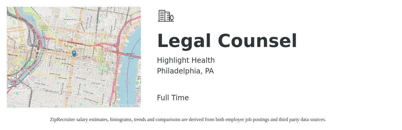 Highlight Health job posting for a Legal Counsel in Philadelphia, PA with a salary of $120,000 Yearly with a map of Philadelphia location.